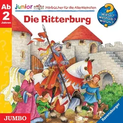 Wieso? Weshalb? Warum? junior. Die Ritterburg