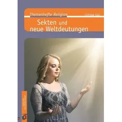 Sekten und neue Weltdeutungen