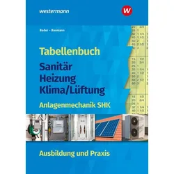 Tabellenbuch Sanitär-Heizung-Klima/Lüftung