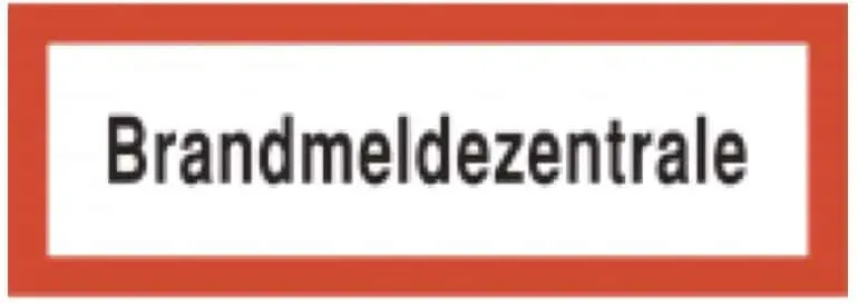 Brandschutzschild als Text Brandmeldezentrale