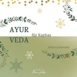 majosta AYURVEDA für Kaphas Adventskalender