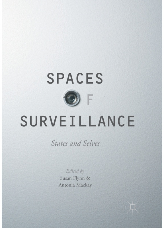 Spaces Of Surveillance, Kartoniert (TB)