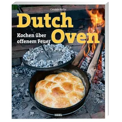 Dutch Oven – Kochen über offenem Feuer