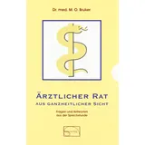 Emu-Verlags-GmbH Ärztlicher Rat aus ganzheitlicher Sicht 2 Teile - Max Otto Bruker Gebunden