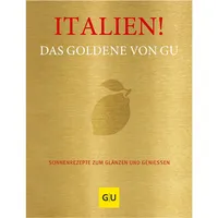 Gräfe und Unzer Italien! Das Goldene von GU
