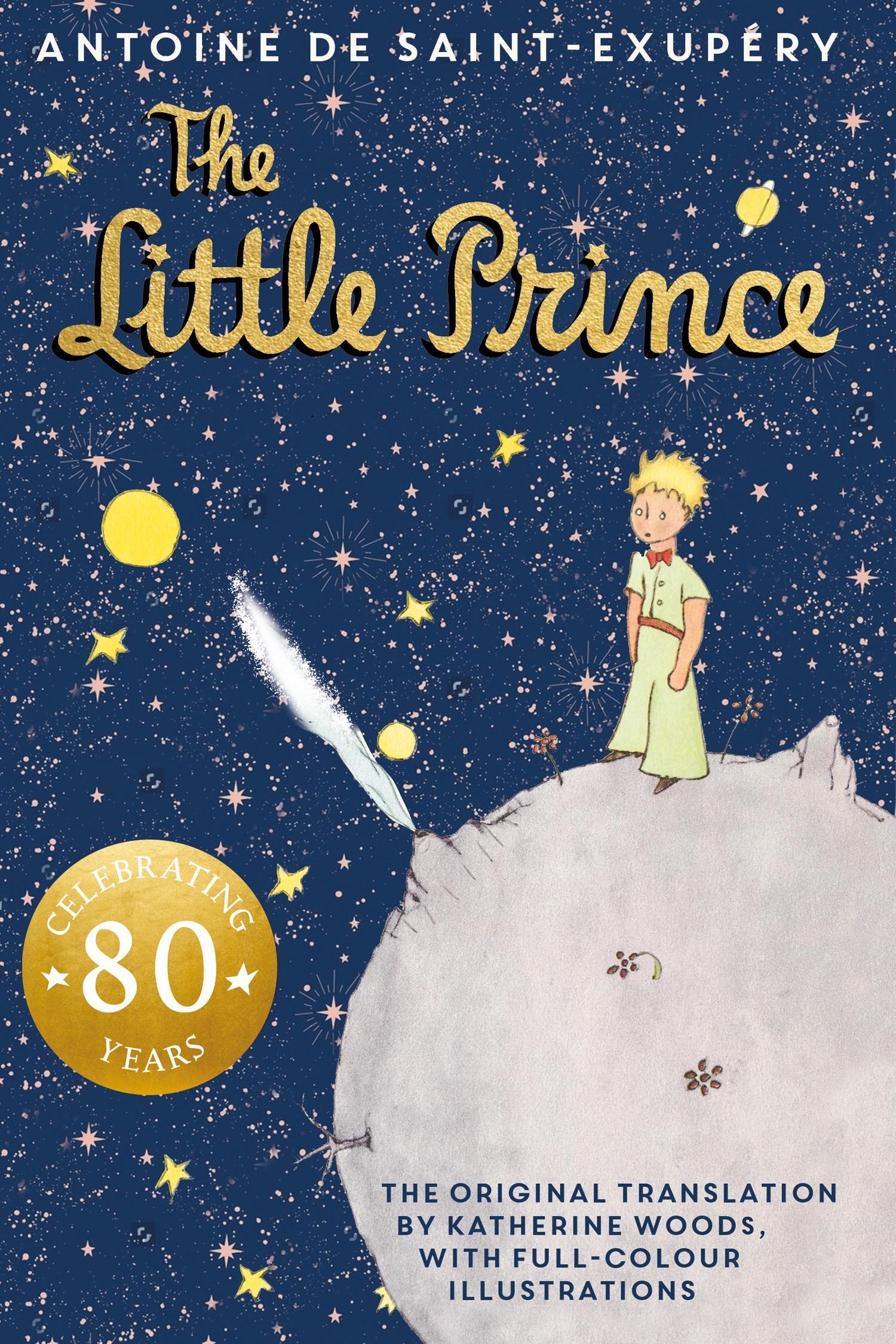 The Little Prince. 80Th Anniversary Edition - Antoine de Saint-Exupéry  Gebunden