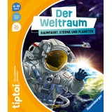 tiptoi® - Der Weltraum: Raumfahrt Sterne und Planeten von Michael Büker / Ravensburger Verlag / Buch