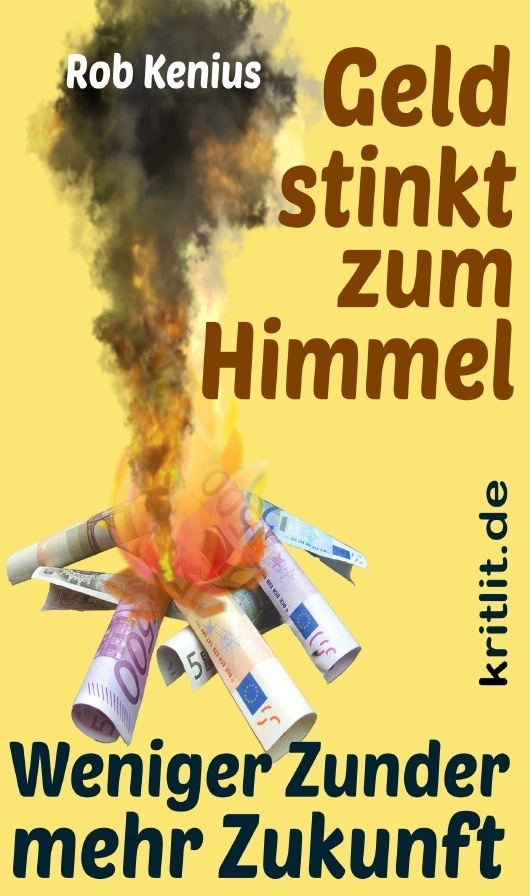 Geld Stinkt Zum Himmel - Rob Kenius  Kartoniert (TB)