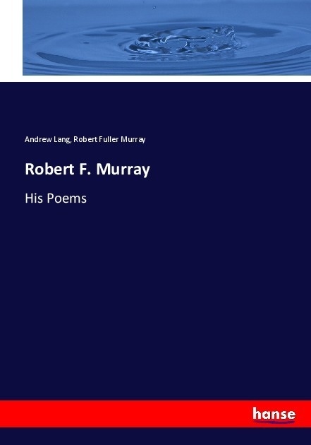Robert F. Murray - Andrew Lang  Robert Fuller Murray  Kartoniert (TB)