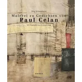 Hirmer Verlag Gmbh Malerei und Fotografie zu Gedichten von Paul Celan