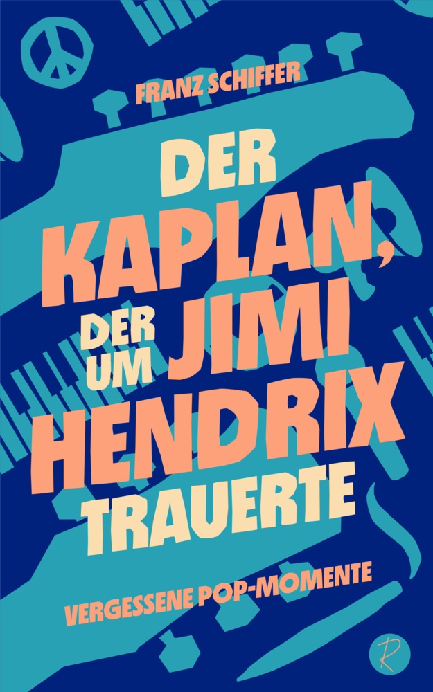 Der Kaplan  Der Um Jimi Hendrix Trauerte - Franz Schiffer  Gebunden