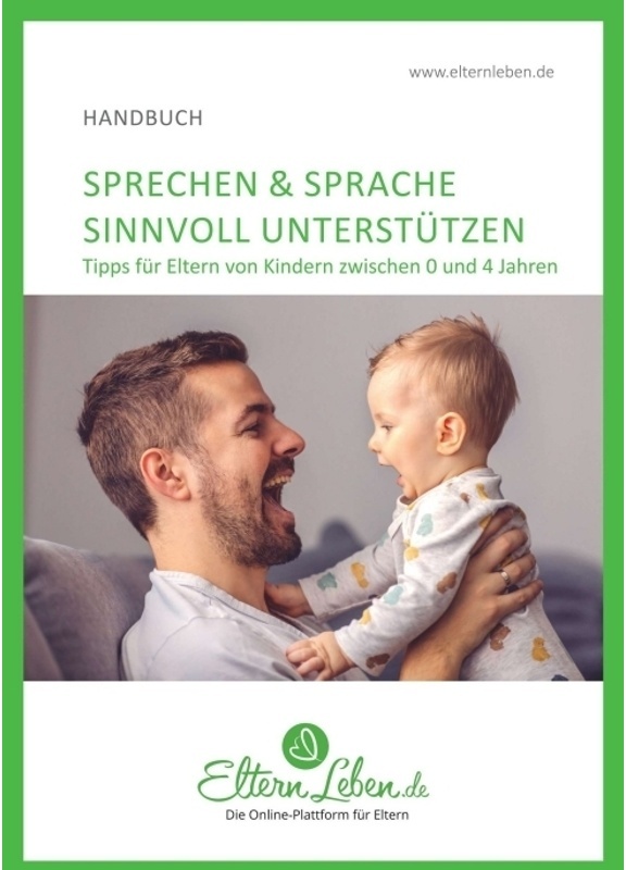 Sprechen & Sprache Sinnvoll Unterstützen - ElternLeben.de, Kartoniert (TB)