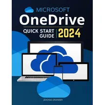 majosta Microsoft OneDrive Quick Start 2024 Guide: Mastering MS OneDrive in 2024 for Beginners | Modern Cloud Storage From Basic to Advanced Techniques