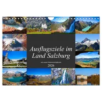Calvendo Ausflugsziele im Land Salzburg (Wandkalender 2026 DIN A4