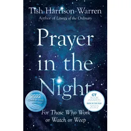 ivp formatio Prayer in the Night: For Those Who Work or Watch or Weep