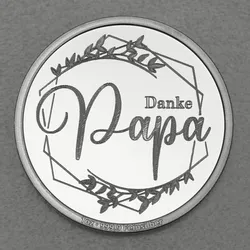 Silbermedaille 1oz Danke - Papa Gravurmedaille