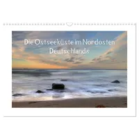 Calvendo Die Ostseeküste (Wandkalender 2026 DIN A3 quer), CALVENDO