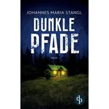 dp DIGITAL PUBLISHERS GmbH Dunkle Pfade