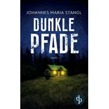 dp DIGITAL PUBLISHERS GmbH Dunkle Pfade