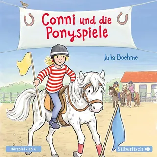 Conni und die Ponyspiele (Meine Freundin Conni - ab 6): 1 CD (Meine Freundin Conni - ab 6: Conni ab 6)