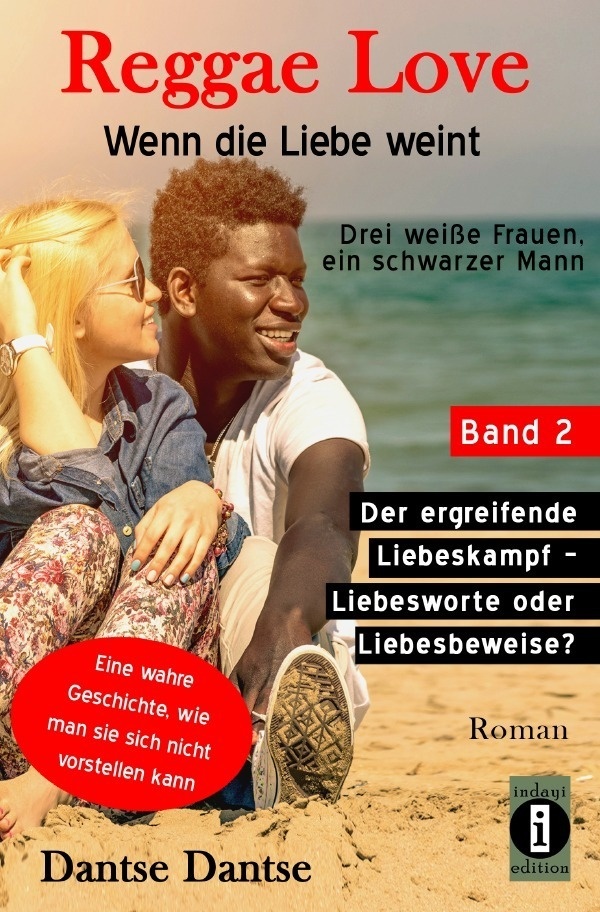 Reggae Love - Wenn Die Liebe Weint: Drei Weiße Frauen  Ein Schwarzer Mann / Reggae Love - Wenn Die Liebe Weint: Drei Weiße Frauen  Ein Schwarzer Mann