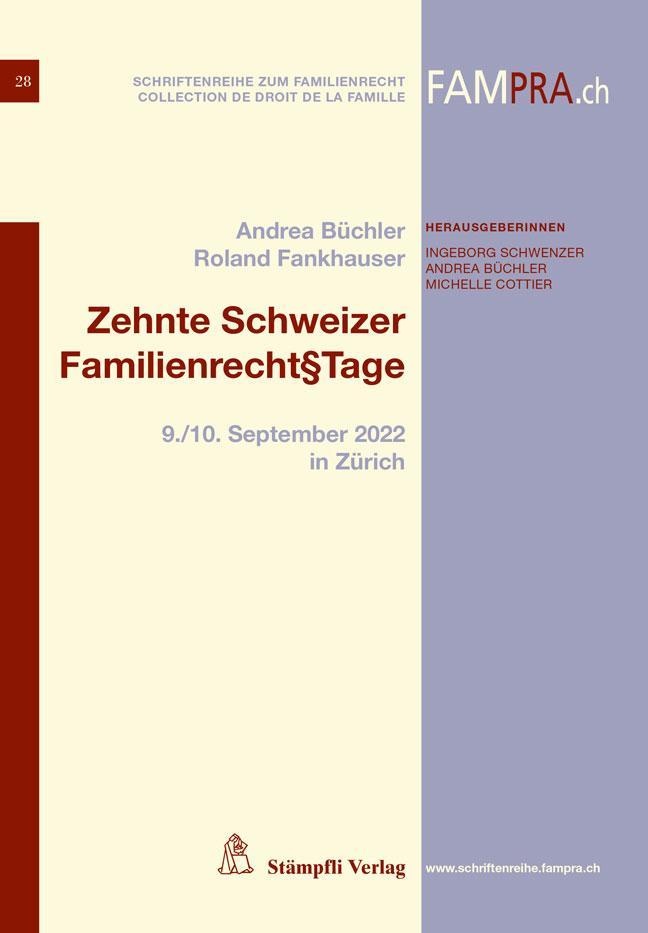 Zehnte Schweizer Familienrecht§Tage  Taschenbuch