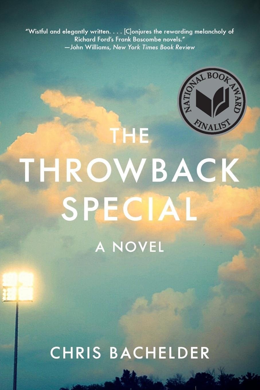 The Throwback Special - A Novel - Chris Bachelder  Kartoniert (TB)