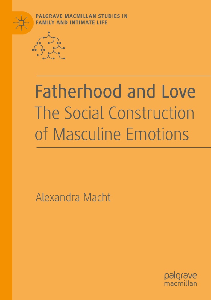Fatherhood And Love - Alexandra Macht  Kartoniert (TB)