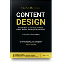 Hanser Fachbuchverlag Content Design: Das Handbuch für Conversion-orientierte Content