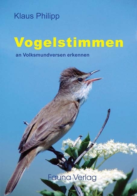 Vogelstimmen An Volksmundversen Erkannt - Klaus Philipp  Kartoniert (TB)