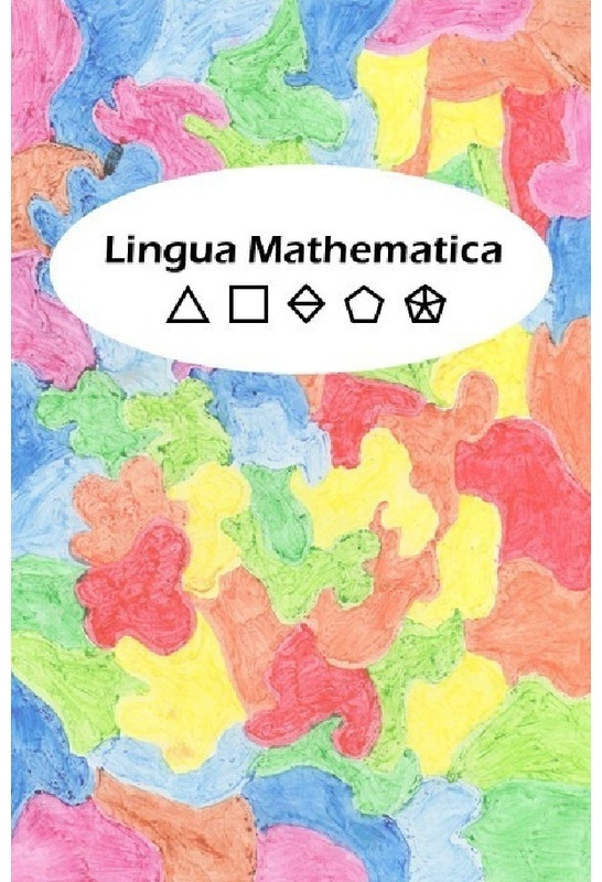 Lingua Mathematica - Armin Schneider, Kartoniert (TB)