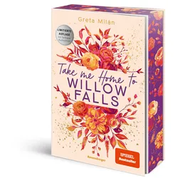 Willow-Falls-Reihe, Band 1 - Take Me Home to Willow Falls