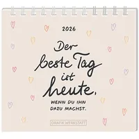 Grafik Werkstatt "Das Original" Mini-Kalender 2026 Der beste Tag