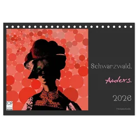Calvendo Schwarzwald. Anders. (Tischkalender 2026 DIN A5 quer), CALVENDO Monatskalender: Pop Art Photocollagen aus dem Schwarzwald (CALVENDO Kunst)