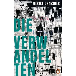 Die Verwandelten - Ulrike Draesner, Gebunden