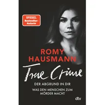 dtv TRUE CRIME. Der Abgrund in dir