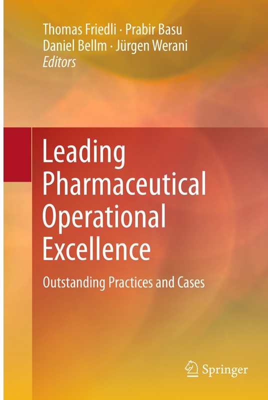 Leading Pharmaceutical Operational Excellence  Kartoniert (TB)
