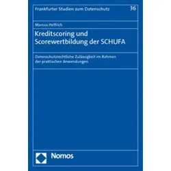 Kreditscoring und Scorewertbildung der SCHUFA