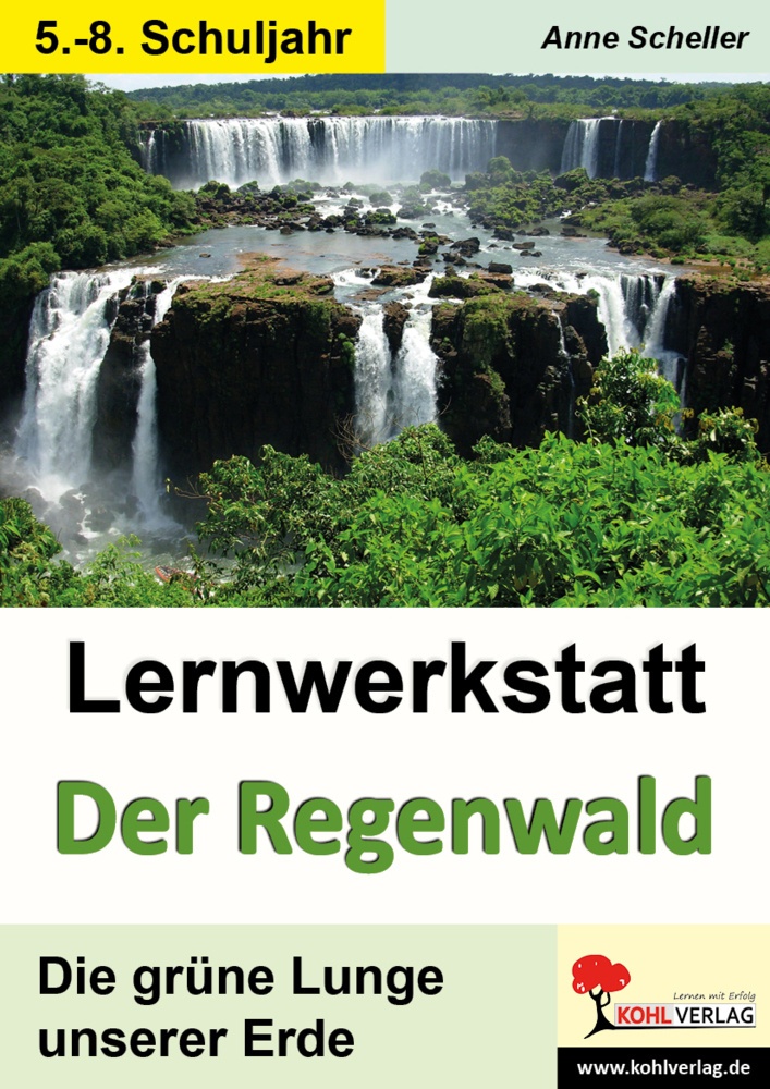 Lernwerkstatt / Lernwerkstatt Der Regenwald - Anne Scheller  Kartoniert (TB)