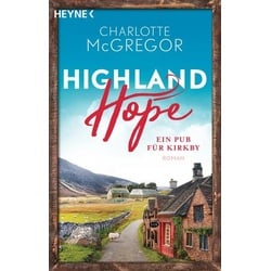 Highland Hope 2 - Ein Pub für Kirkby