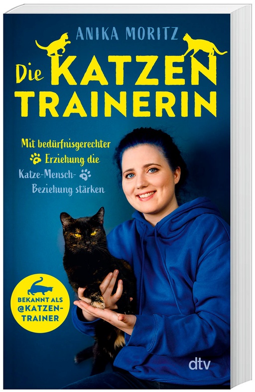 Die Katzentrainerin - Anika Moritz, Taschenbuch