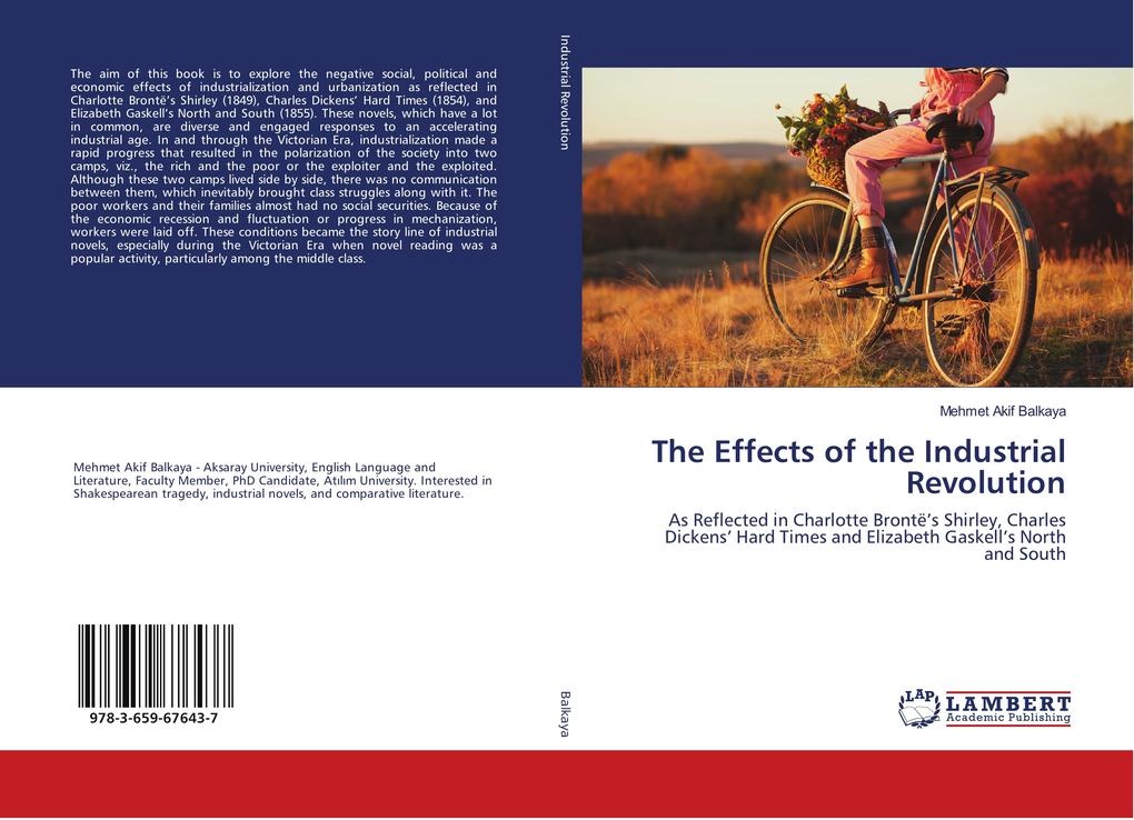 The Effects of the Industrial Revolution: Buch von Mehmet Akif Balkaya