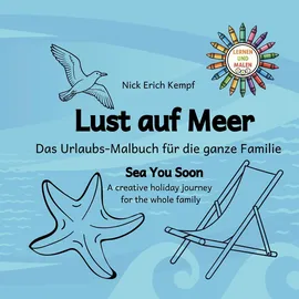 J.Lindeberg Lust auf Meer. Das Urlaubs-Malbuch für die ganze Familie.