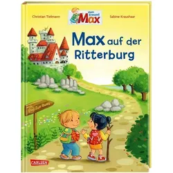 Max-Bilderbücher: Max auf der Ritterburg