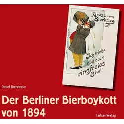 Der Berliner Bierboykott von 1894