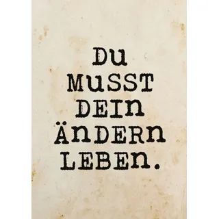 Inkognito Postkarte | Anlass: ''lustiger Spruch'', Motiv: ''Du musst dein Ändern leben'' | Künstler: Quadrasophics | Art-Nr.: 10438 | vom Berliner Verlag