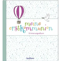 Kaufmann Ernst Vlg GmbH Meine Erstkommunion: