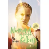 Arche Verlag Niemand ist bei den Kälbern