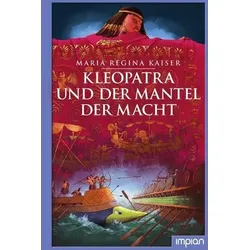 Kleopatra und der Mantel der Macht