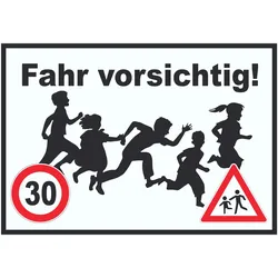 Fahr vorsichtig Schild 30 km/h Schild A0 (841x1189mm)